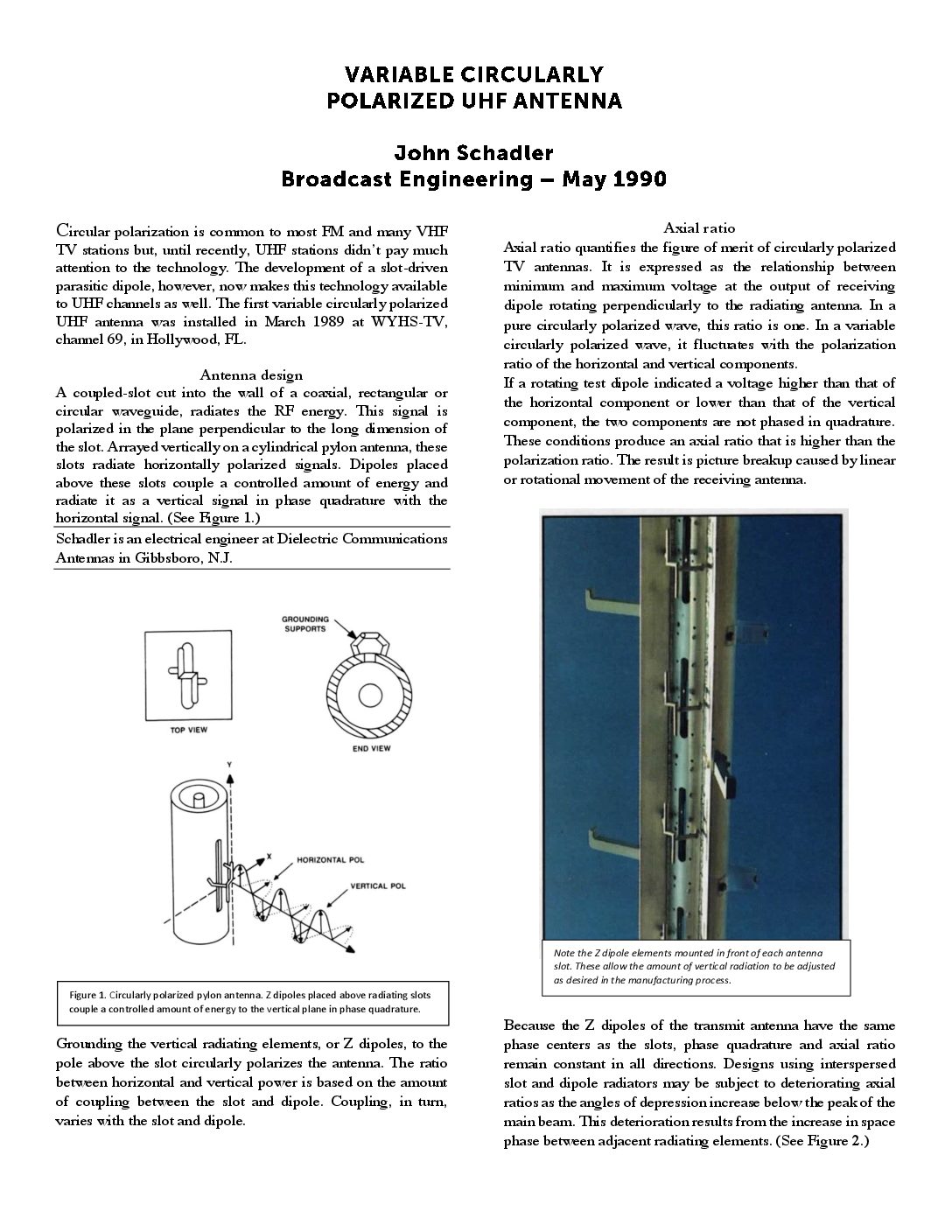 Variable Circularly Polarized UHF Antenna