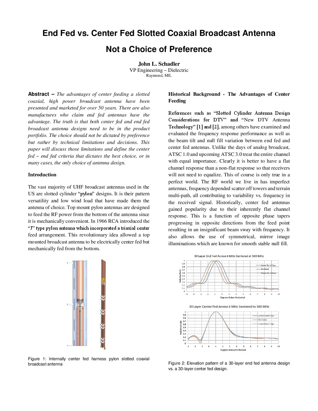 End Fed vs. Center Fed Slotted Coaxial Broadcast Antenna